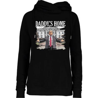 Trump Daddys Home White House 2024 Womens Funnel Neck Pullover Hood