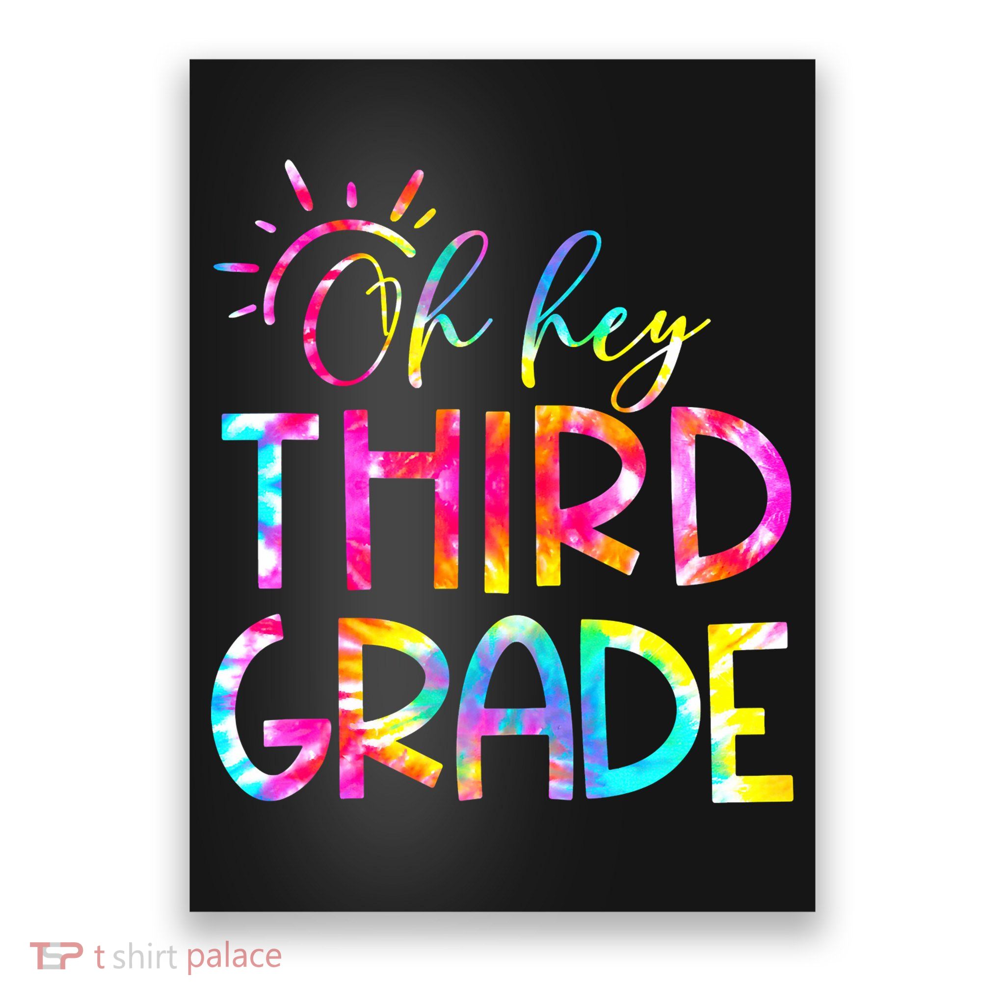 Tie Dye Hello 3rd Third Grade Teacher Student Back To School Poster