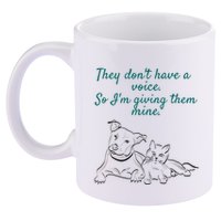 They Dont Have A Voice Animal Advocate Gift 11oz C Handle Ceramic Mug