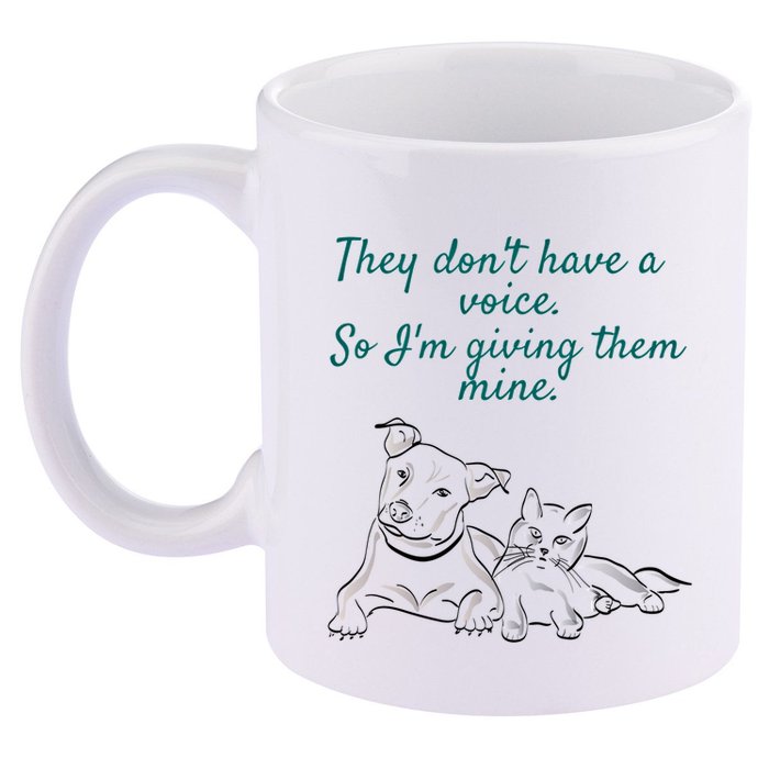 They Dont Have A Voice Animal Advocate Gift 11oz C Handle Ceramic Mug