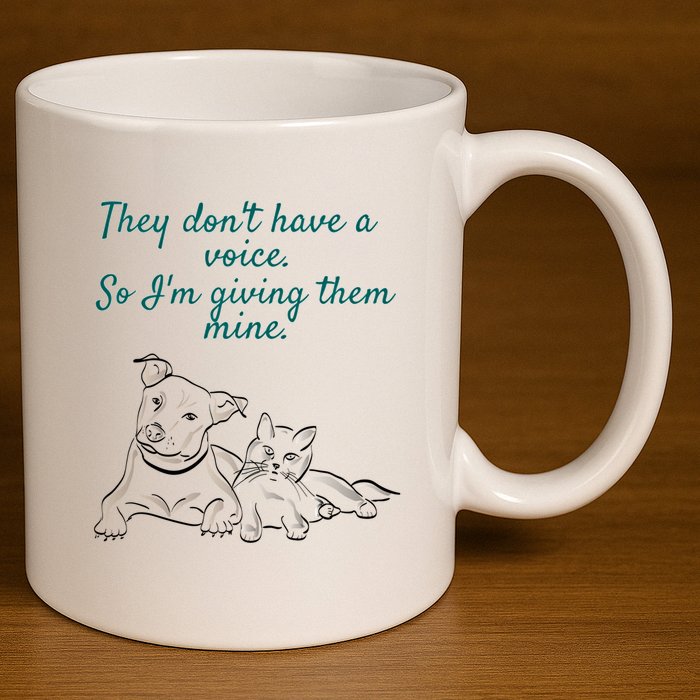 They Dont Have A Voice Animal Advocate Gift 11oz C Handle Ceramic Mug