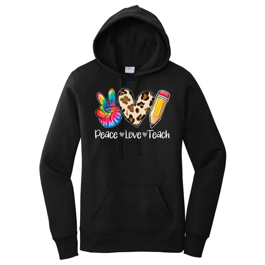 Tie Dye Hippie Peace Love Teach Teacher Appreciation Women's Pullover Hoodie