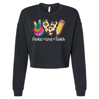 Tie Dye Hippie Peace Love Teach Teacher Appreciation Cropped Pullover Crew