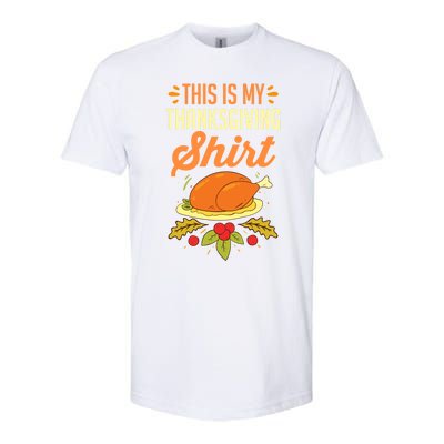 Turkey Day Holiday This Is My Thanksgiving Gift Softstyle® CVC T-Shirt