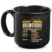 Tow Driver Hourly Rate Tow Truck Driver Tow Trucker 15oz Campfire Ceramic Mug