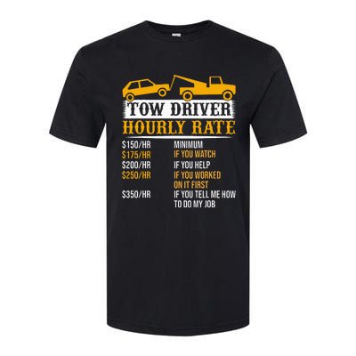 Tow Driver Hourly Rate Tow Truck Driver Tow Trucker Softstyle® CVC T-Shirt