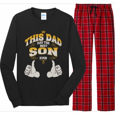 This Dad Has The Best Son Ever Funny Fathers Day From Son Gift Long Sleeve Pajama Set