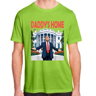 Trump Daddys Home White House Adult ChromaSoft Performance T-Shirt