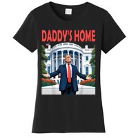 Trump Daddys Home White House Women's T-Shirt