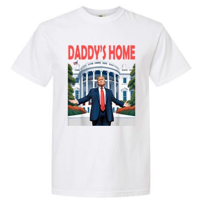 Trump Daddys Home White House Garment-Dyed Heavyweight T-Shirt