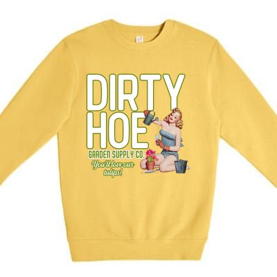 The Dirty Hoe Garden Supply YouLl Love Our Tulips Beauty Girl Premium Crewneck Sweatshirt