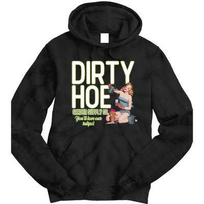 The Dirty Hoe Garden Supply YouLl Love Our Tulips Beauty Girl Tie Dye Hoodie