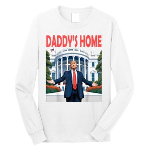 Trump Daddys Home White House Long Sleeve Shirt