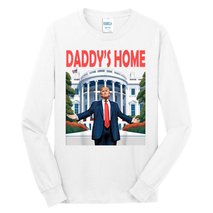 Trump Daddys Home White House Tall Long Sleeve T-Shirt