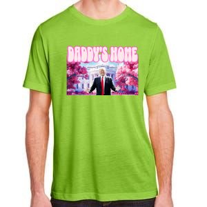 Trump Daddy’S Home Adult ChromaSoft Performance T-Shirt