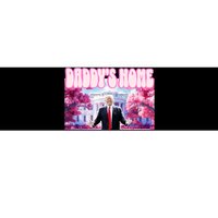 Trump Daddy’S Home Bumper Sticker