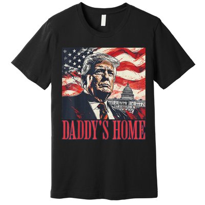 Trump Daddys Home White House Usa American Flag Vintage Premium T-Shirt