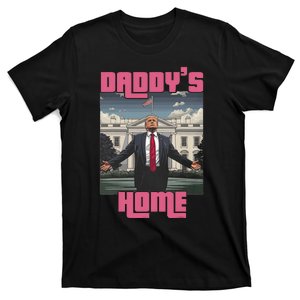 Trump Daddys Home White House Victory President 47 T-Shirt