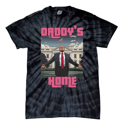 Trump Daddys Home White House Victory President 47 Tie-Dye T-Shirt