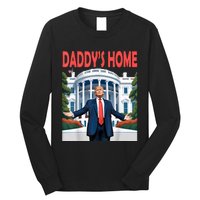 Trump Daddys Home White House Long Sleeve Shirt