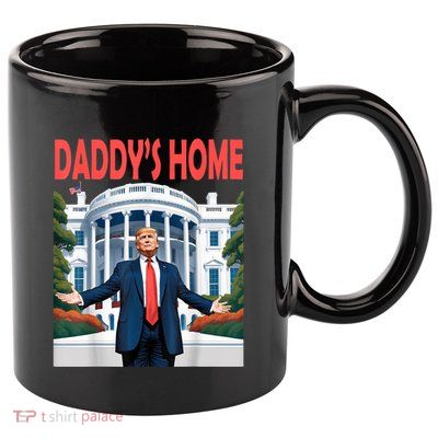 Trump Daddys Home White House 11oz C Handle Ceramic Mug