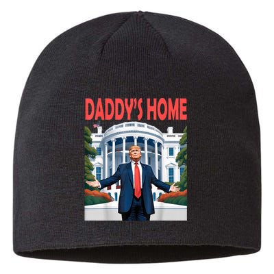 Trump Daddys Home White House Sustainable Beanie