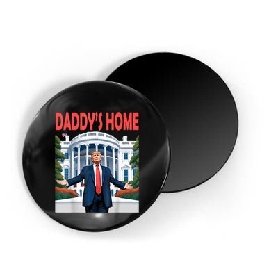 Trump Daddys Home White House Magnet
