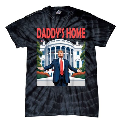 Trump Daddys Home White House Tie-Dye T-Shirt