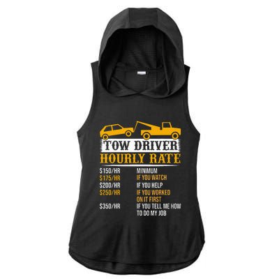 Tow Driver Hourly Rate Tow Truck Driver Tow Trucker Ladies PosiCharge Tri-Blend Wicking Draft Hoodie Tank