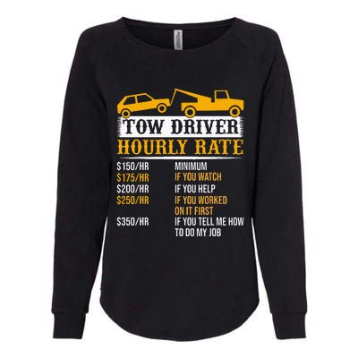 Tow Driver Hourly Rate Tow Truck Driver Tow Trucker Womens California Wash Sweatshirt