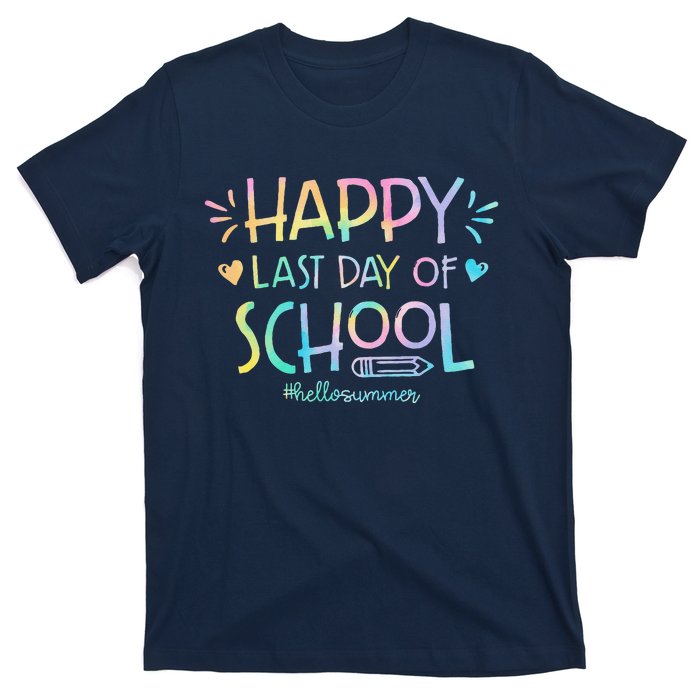 Tie Dye Happy Last Day Of School Teachers Students T-Shirt