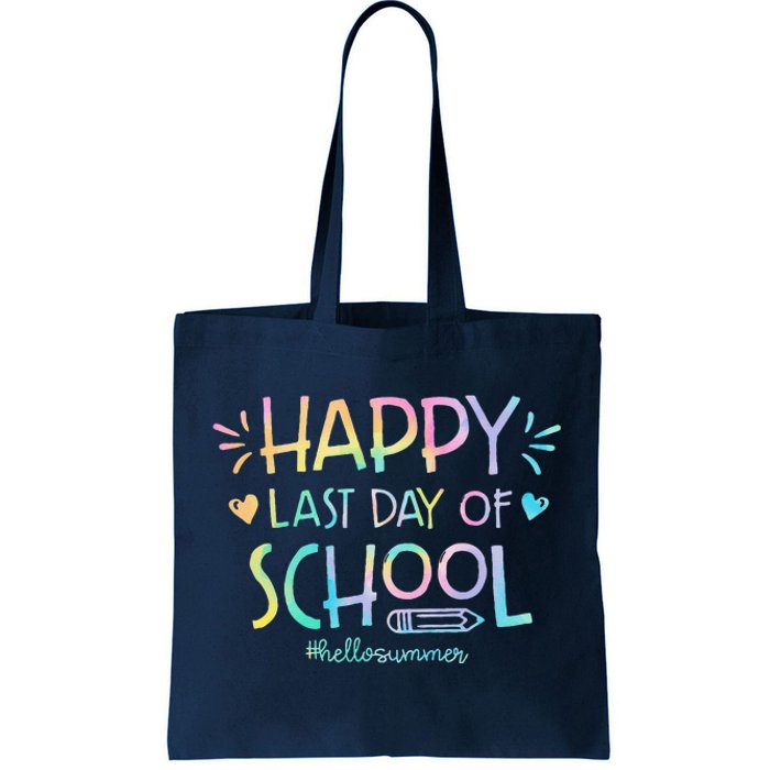 Tie Dye Happy Last Day Of School Teachers Students Tote Bag