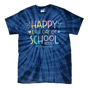 Tie Dye Happy Last Day Of School Teachers Students Tie-Dye T-Shirt