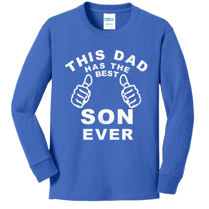 This Dad Has The Best Son Ever Funny Fathers Day From Son Cool Gift Kids Long Sleeve Shirt