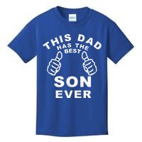 This Dad Has The Best Son Ever Funny Fathers Day From Son Cool Gift Kids T-Shirt