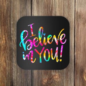 Tie Dye I Believe In You Teacher Testing Day Coaster