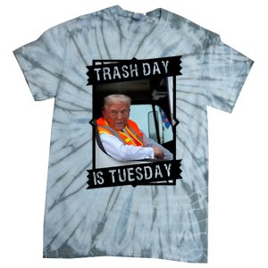 Trash Day Is Tuesday Tie-Dye T-Shirt