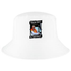 Trash Day Is Tuesday Cool Comfort Performance Bucket Hat