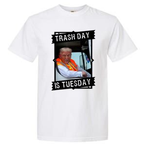 Trash Day Is Tuesday Garment-Dyed Heavyweight T-Shirt