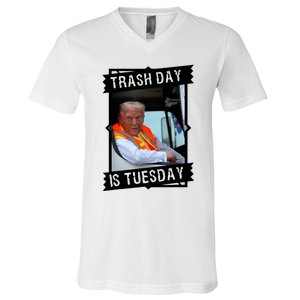 Trash Day Is Tuesday V-Neck T-Shirt