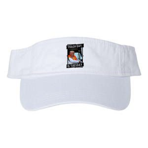 Trash Day Is Tuesday Valucap Bio-Washed Visor