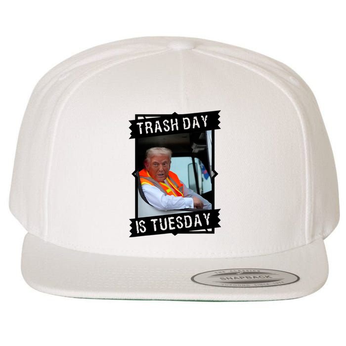 Trash Day Is Tuesday Wool Snapback Cap