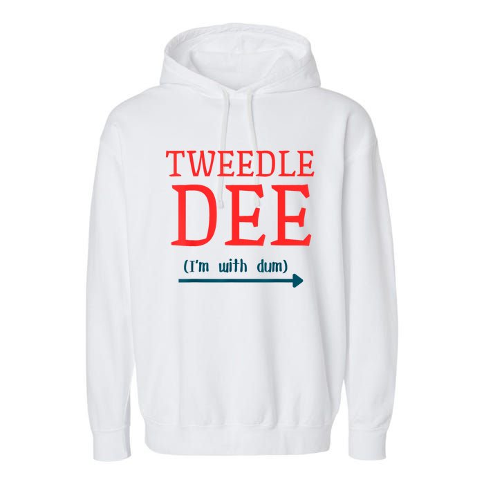 Tweedle Dee IM With Dum Couple & Friends Funny Lazy Costume Garment-Dyed Fleece Hoodie