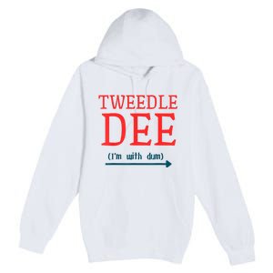 Tweedle Dee IM With Dum Couple & Friends Funny Lazy Costume Premium Pullover Hoodie