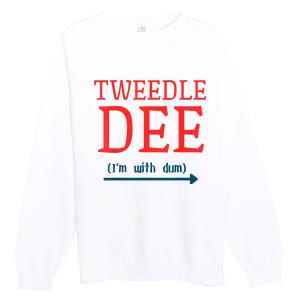 Tweedle Dee IM With Dum Couple & Friends Funny Lazy Costume Premium Crewneck Sweatshirt