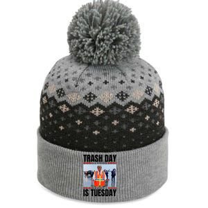 Trash Day Is Tuesday The Baniff Cuffed Pom Beanie