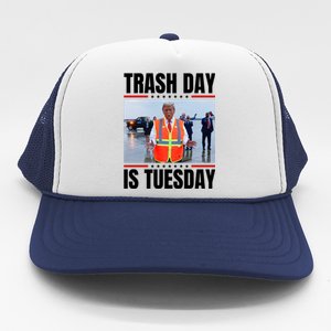 Trash Day Is Tuesday Trucker Hat