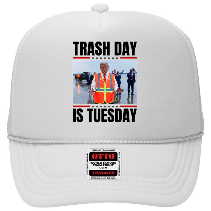 Trash Day Is Tuesday High Crown Mesh Back Trucker Hat