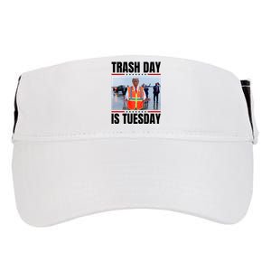 Trash Day Is Tuesday Adult Drive Performance Visor