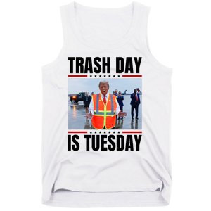 Trash Day Is Tuesday Tank Top